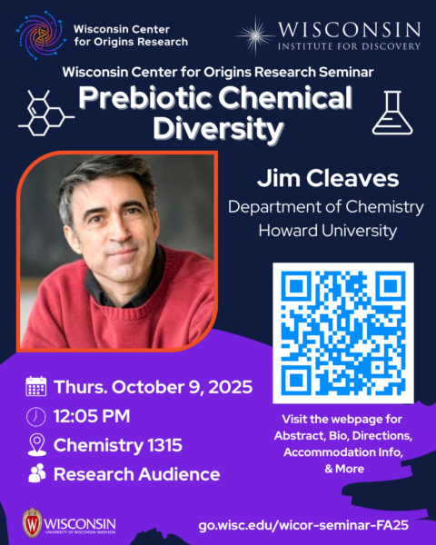 Flyer for Prof Jim Cleaves's WiCOR Seminar on Oct 9. Details on webpage.