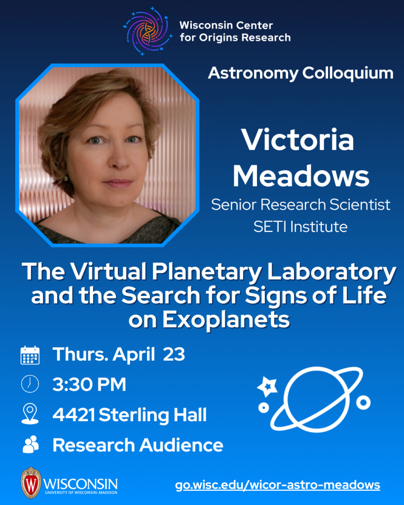 Flyer for the WiCOR/Astronomy Colloquium, presented by Victoria Meadows with a photo of the speaker, a graphic of a planet, and a gradient background from dark blue to bright blue.